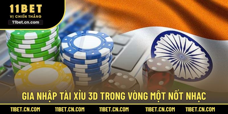 Gia nhập tài xỉu 3D trong vòng một nốt nhạc