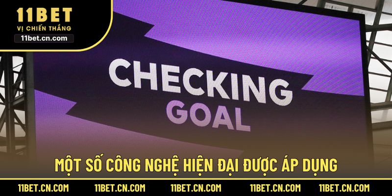 Công nghệ VAR hiện đại hàng đầu đang được sử dụng