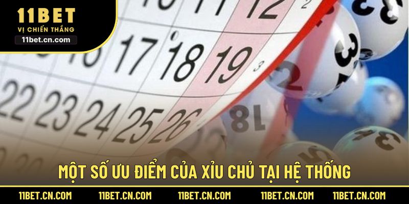 Một số ưu điểm của xỉu chủ tại hệ thống