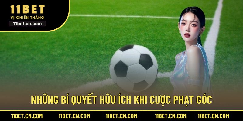 Những bí quyết hữu ích khi cược phạt góc
