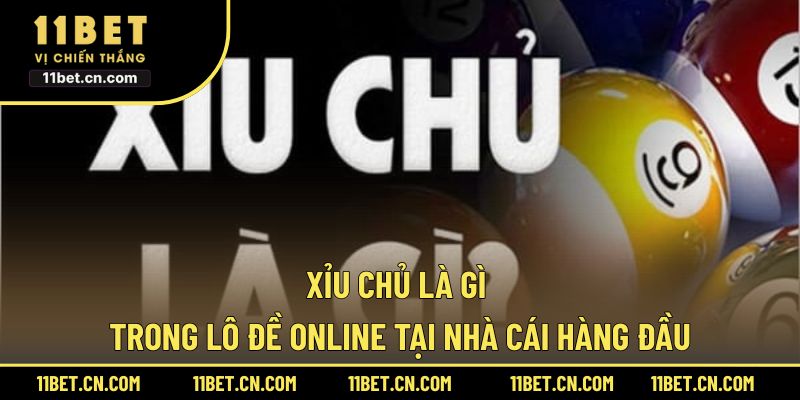 xỉu chủ là gì